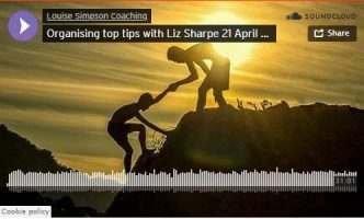 Organising top tips with Liz Sharpe 21 April 2020